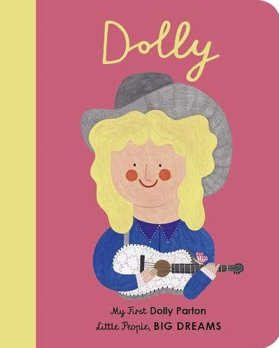 Little People, Big Dreams: Dolly Parton- Children's Book